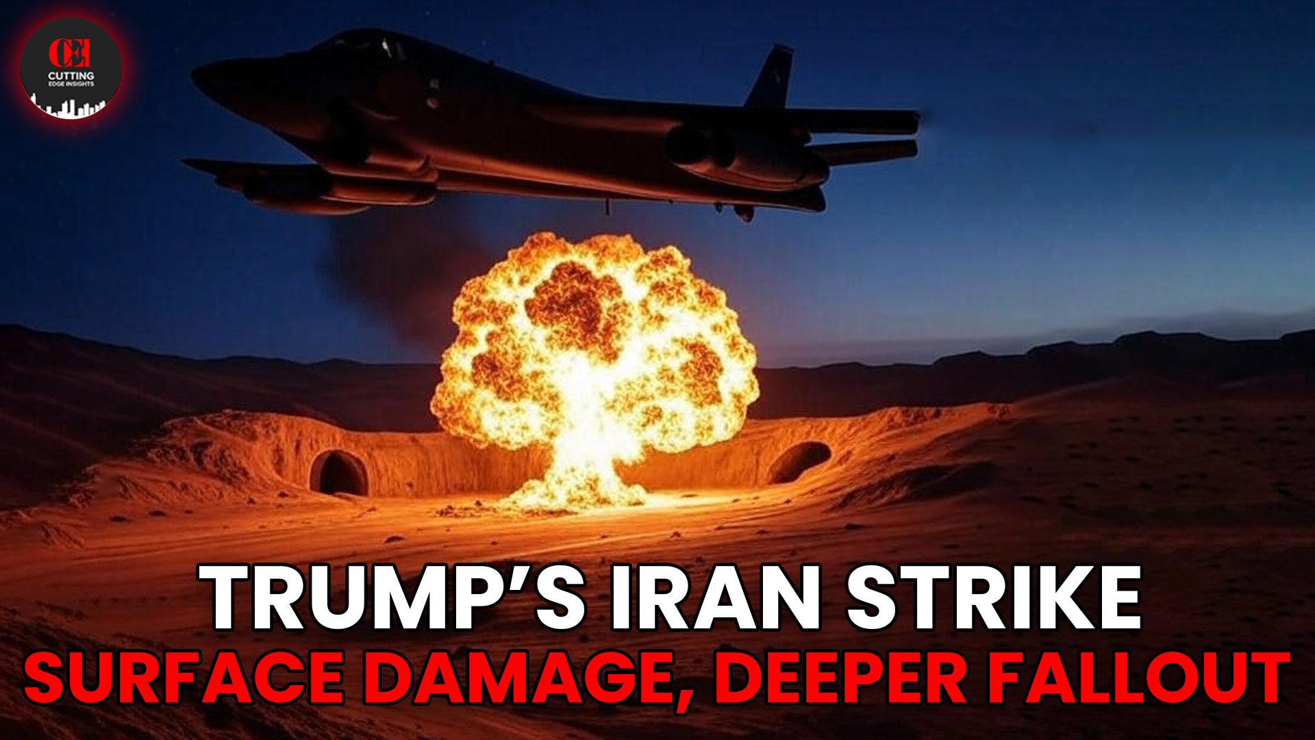 Stealth, Bombs, and Fallout Did Trump’s Iran Strike Win the Battle but Lose the War